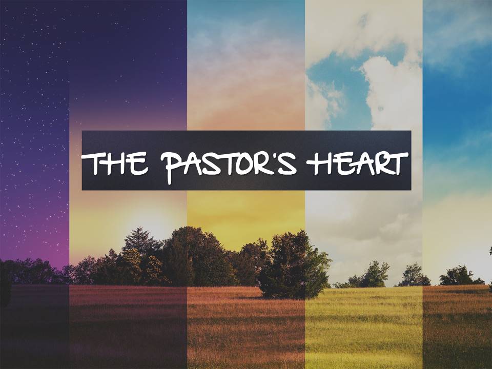 The Pastor's Heart