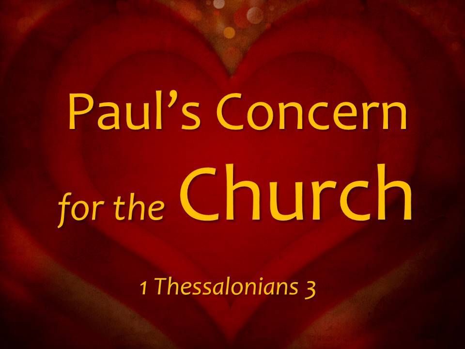 Paul's Concern for the Church