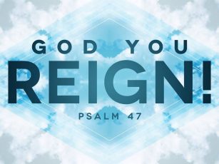 God You Reign!