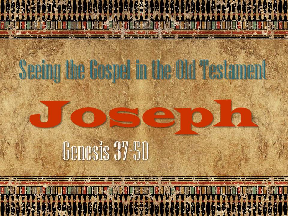 Seeing the Gospel in the Old Testament