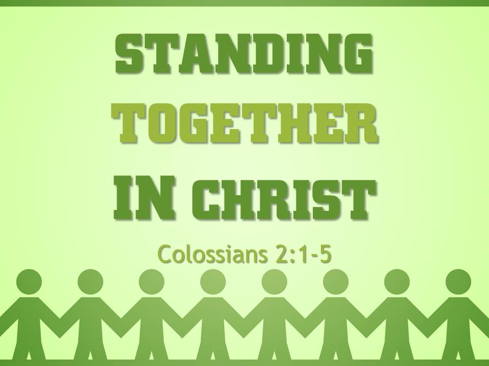 Standing Together in Christ