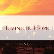 Living in Hope: Romans 15:13