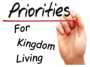 Priorities for Kingdom Living